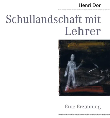 Produktbild von Schullandschaft mit Lehrer