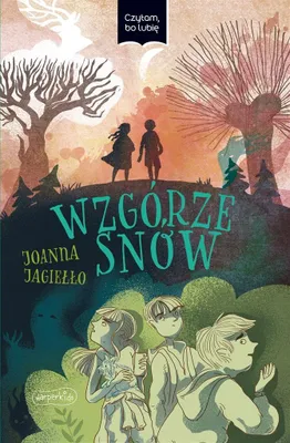 Image de Wzgórze Snów. Czytam, Bo Lubię