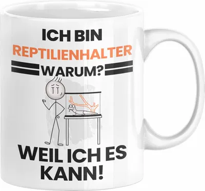 Produktbild von Reptilienhalter Geschenk Tasse Lustiger Spruch Ich Bin Reptilienhalter Warum Weil Ich Es Kann Geschenkidee Bester Reptilienhalter Geburtstag Kaffee-Becher (Weiß)