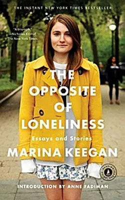 Obrázek produktu pro The Opposite of Loneliness: Essays and Stories