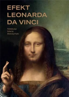 Productafbeelding van Efekt Leonarda da Vinci w.czarno-białe - Mateusz Maria Bieczyński