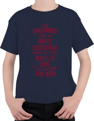 Produktbild von Dreaming of a white christmas Spruch - Weihnachten Weihnachtsgeschenk Christmas Uni Kinder T-Shirt, Navy, 128