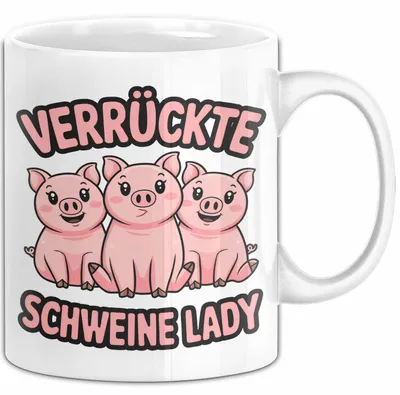 Produktbild von Schweinebauer Schweine Tier Tasse Geschenk Lustige Geschenkidee Spruch Verrückte Schweine Lady (Weiß)