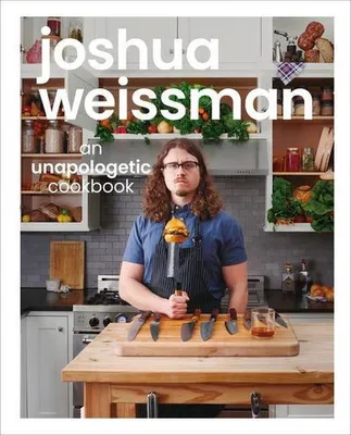 Produktbild von Joshua Weissman: An Unapologetic Cookbook