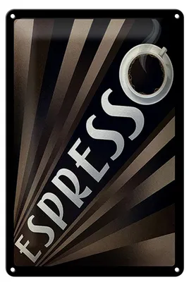 Produktbild von Blechschild Spruch 20x30cm Espresso Kaffee