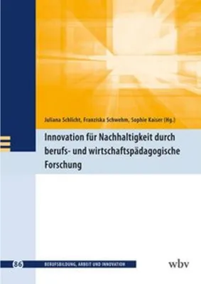 Immagine prodotto di Innovation für Nachhaltigkeit durch berufs- und wirtschaftspädagogische Forschung
