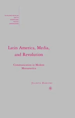 Obrázok produktu pre Latinská Amerika, médiá a revolúcia