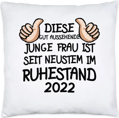 Produktbild von Rentnerin 2022 Kissen inkl. Füllung Rente Lustig Spruch Ruhestand Rentner Pension