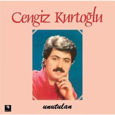 Produktbild von Unutulan - Cengiz Kurtoğlu - Schallplatte