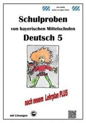 Produktbild von Deutsch 5, Schulaufgaben bayerischer Mittelschulen mit Lösungen nach LehrplanPLUS