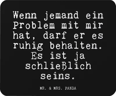 Produktbild von Mr. & Mrs. Panda Mouse Pad Wenn jemand ein Problem... - Schwarz - Geschenk, lustig, mauspad laptop, Mousepad, Glizer Spruch Sprüche Weisheiten Zitate Weisheit Worte, Mann