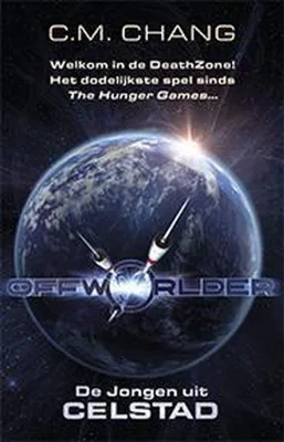 Image de Offworlder - 1 - Le garçon de Cell City