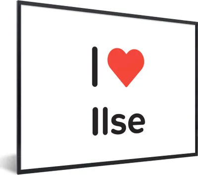 Produktbild von MuchoWow® Gerahmtes Poster Ich liebe - Ilse - Mädchen 80x60 cm - Poster mit Schwarzem Bilderrahmen Wandposter Rahmen Foto Bilder - Schwarzem - Mit Gestell