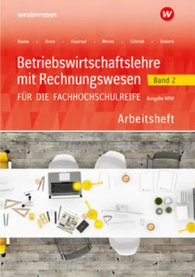 Obrázok produktu pre Betriebswirtschaftslehre mit Rechnungswesen 2. Arbeitsheft. Für die Fachhochschulreife. Nordrhein-Westfalen