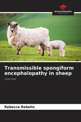 Produktbild von Transmissible spongiform encephalopathy in sheep