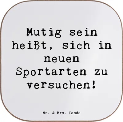 Produktbild von Mr. & Mrs. Panda Untersetzer für Gläser Spruch Neue Sportart versuchen - Weiß - Geschenk, Vertrauem, Design, Tassen, Zuversicht, Spaß am Sport, Coaster, Tischuntersetzer