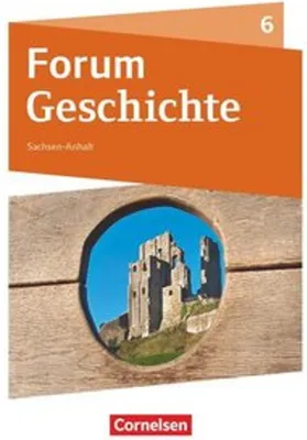 Produktbild von Forum Geschichte 6. Schuljahr - Gymnasium Sachsen-Anhalt - Das Mittelalter