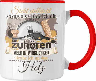 Produktbild von Trendation - Schreiner Geschenk Tasse Holzarbeiter Tischler Liebhaber Geschenkidee Lustiger Spruch (Rot)