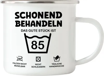 Produktbild von Schonend Behandeln Das Gute Stück ist 85 Emaille Tasse Geburtstag Runder Geburtstag Sarkasmus Humor