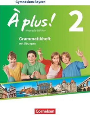 Produktbild von À plus ! Band 2: 7. Jahrgangsstufe - Bayern - Grammatikheft