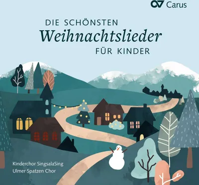 Produktbild von Die schönsten Weihnachtslieder für Kinder