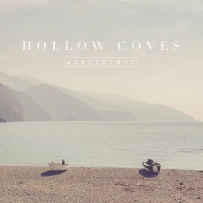 Obrázek produktu pro Hollow Coves: Wanderlust - - (CD / W)