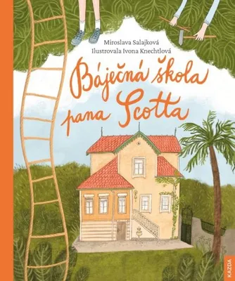 Zdjęcie produktu dla Báječná škola pana Scotta (Salajková Miroslava)