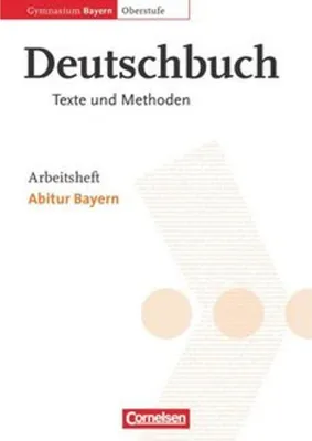 Obrázok produktu pre Deutschbuch 12. Jahrgangsstufe. Arbeitsheft. Oberstufe. Gymnasium Bayern. Abitur Bayern