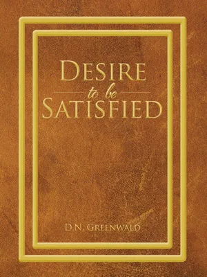 Produktbild von Desire to Be Satisfied