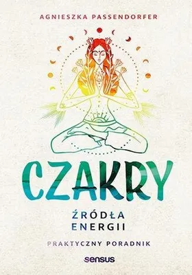 Immagine prodotto di Czakry. Źródła energii. Poradnik praktyczny