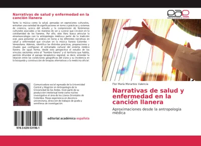 Produktbild von Narrativas de salud y enfermedad en la canción llanera