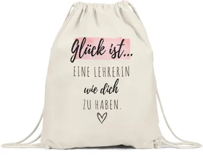 Produktbild von Glück Ist Eine Lehrerin Wie Dich Zu Haben Turnbeutel Gymsack  Geschenk Danke Sagen Schule