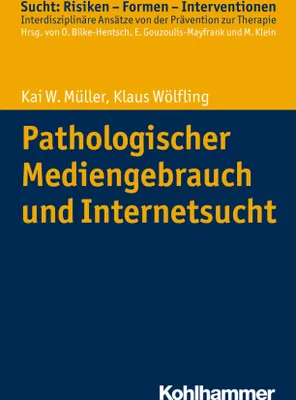Produktbild von Pathologischer Mediengebrauch und Internetsucht