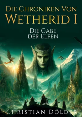 Produktbild von Die Chroniken von Wetherid