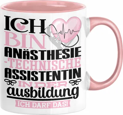 Produktbild von Anästhesietechnische Assistentin Ausbildung Start Geschenk Tasse Ich Bin Anästhesietechnische Assistentin In Der Ausbildung Ich Darf Das Kaffee-Becher Geschenkidee (Rosa)