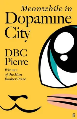 Image de Meanwhile in Dopamine City