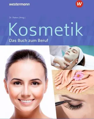 Produktbild von Kosmetik - Das Buch zum Beruf. Schulbuch