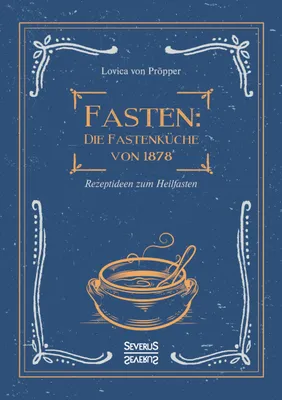 Produktbild von Fasten: Die Fastenküche von 1878