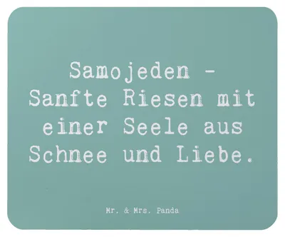 Produktbild von Mr. & Mrs. Panda Mauspad Spruch Samojede Liebe - Meeresbrise - Geschenk, laptop, liebevolle Sprüche, Hunderasse, pc mausunterlage, Hundeliebhaber, mausteppich, Mousepad