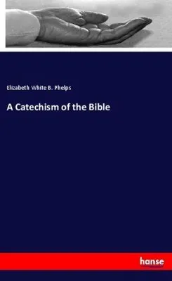Produktbild von A Catechism of the Bible