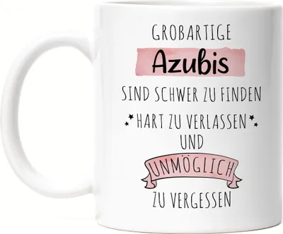 Produktbild von Großartige Azubis Sind Schwer Zu Finden Tasse Dankeschön Geschenk Hart Zu Vergessen