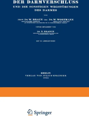 Produktbild von Der Darmverschluss und die Sonstigen Wegstörungen des Darmes