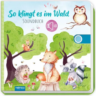 Produktbild von Trötsch Soundbuch So klingt es im Wald