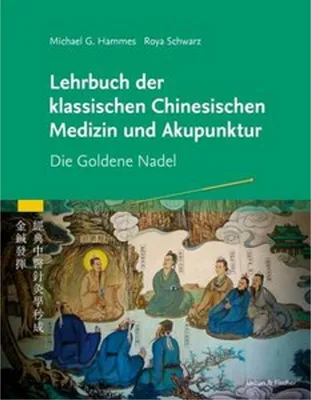 Obrázok produktu pre Lehrbuch der klassischen Chinesischen Medizin und Akupunktur