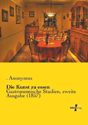 Produktbild von Die Kunst zu essen