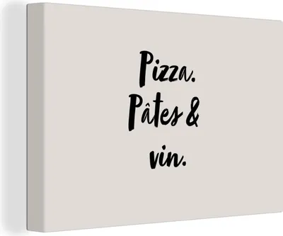 Zdjęcie produktu dla OneMillionCanvasses® - Wydruki na płótnie - 140x90 cm, Przysłowia - Pizza, pâtes & vin - Cytaty - Jedzenie - Napoje, Dekoracja ścienna z grafiką - Zdjęcie na płótnie -