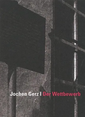 Zdjęcie produktu dla Jochen Gerz: Der Wettbewerb