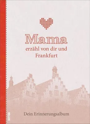 Produktbild von Mama erzähl von dir und Frankfurt