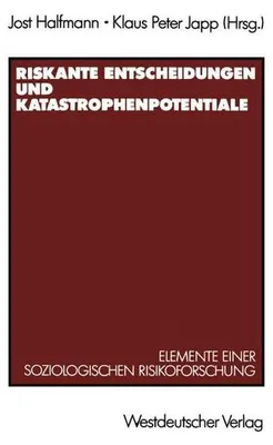 Obrázok produktu pre Riskante Entscheidungen und Katastrophenpotentiale