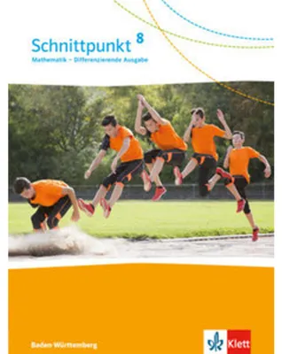 Obrázok produktu pre Schnittpunkt Mathematik - Differenzierende Ausgabe für Baden-Württemberg. Schülerbuch 8. Schuljahr
